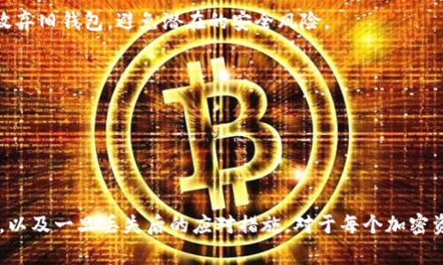 助记词是用于区块链和加密货币领域的一种安全措施，通常由一组单词组成，用于生成和存储私钥，从而访问和管理加密货币钱包。在讨论